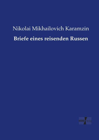 Briefe eines reisenden Russen