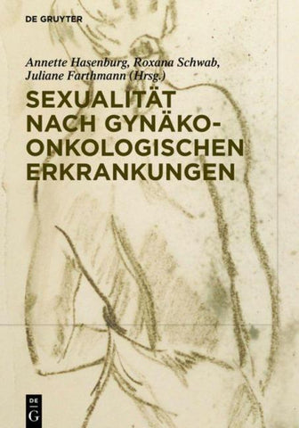 Sexualität nach gynäko-onkologischen Erkrankungen