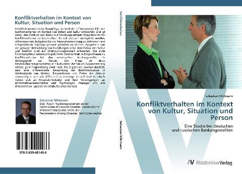 Konfliktverhalten im Kontext von Kultur, Situation und Person