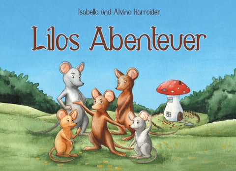 Lilos Abenteuer