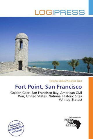 Fort Point, San Francisco