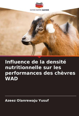 Influence de la densité nutritionnelle sur les performances des chèvres WAD