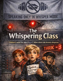 The Whispering Class