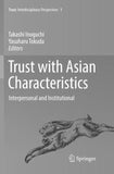 Trust with Asian Characteristics