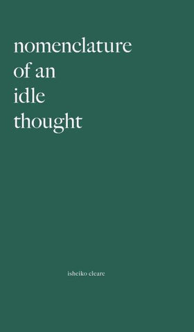 Nomenclature Of An Idle Thought