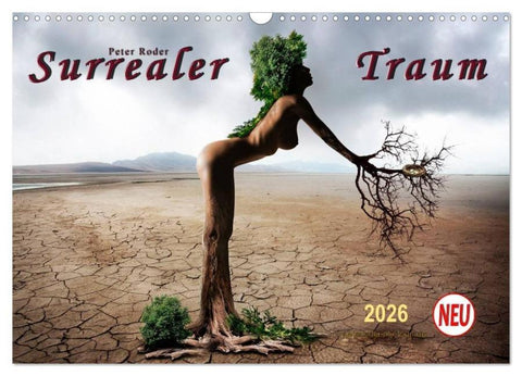 Surrealer Traum (Wandkalender 2026 DIN A3 quer), CALVENDO Monatskalender
