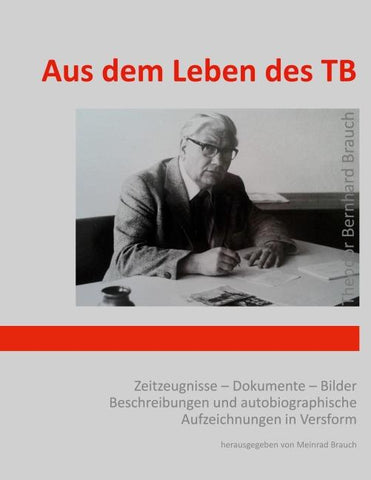 Aus dem Leben des TB