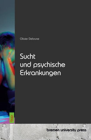 Sucht und psychische Erkrankungen