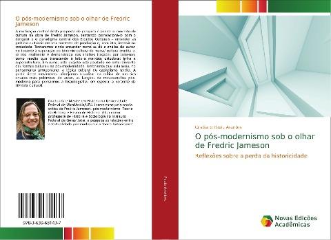 O pós-modernismo sob o olhar de Fredric Jameson