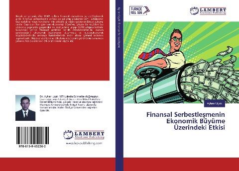 Finansal Serbestle¿menin Ekonomik Büyüme Üzerindeki Etkisi