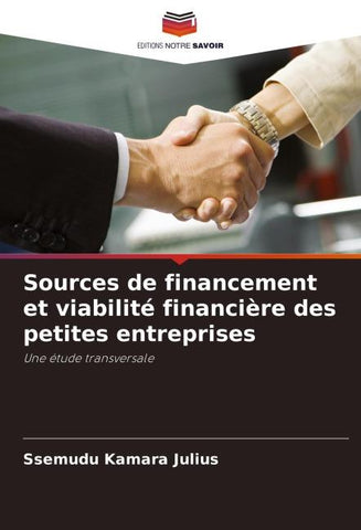 Sources de financement et viabilité financière des petites entreprises