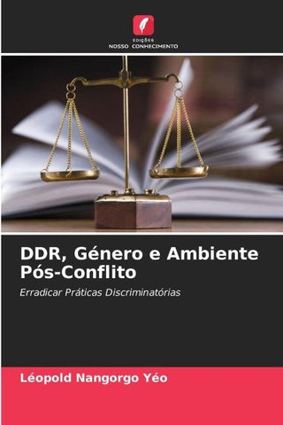 DDR, Género e Ambiente Pós-Conflito