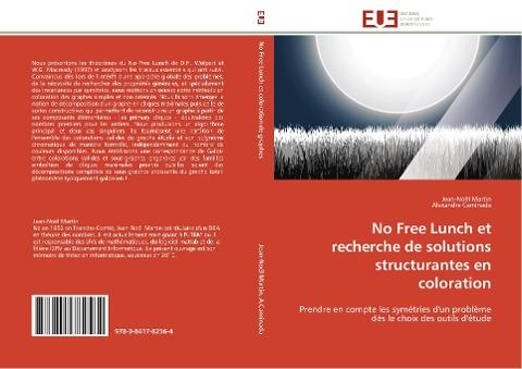 No Free Lunch et recherche de solutions structurantes en coloration