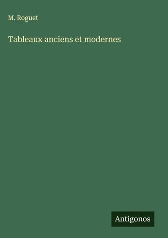 Tableaux anciens et modernes