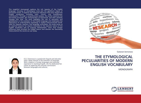 THE ETYMOLOGICAL PECULIARITIES OF MODERN ENGLISH VOCABULARY