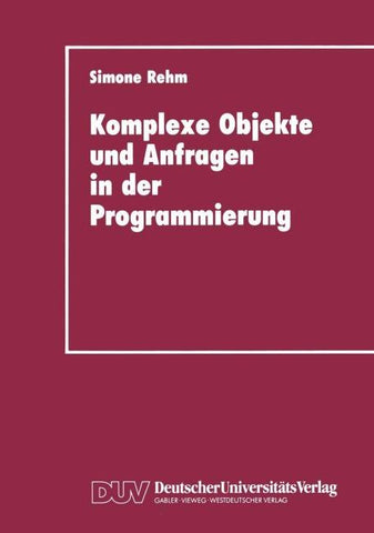 Komplexe Objekte und Anfragen in der Programmierung