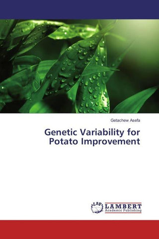 Genetic Variability for Potato Improvement