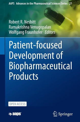 Patient-focused Development of Biopharmaceutical Products