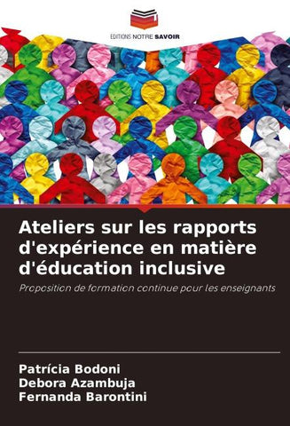 Ateliers sur les rapports d'expérience en matière d'éducation inclusive