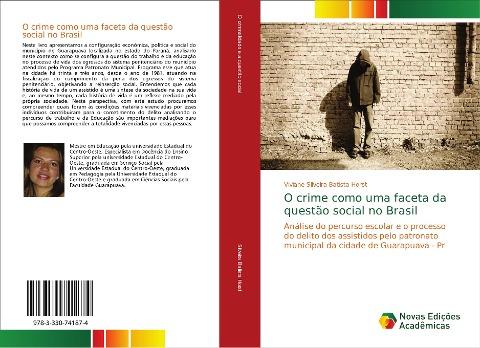 O crime como uma faceta da questão social no Brasil