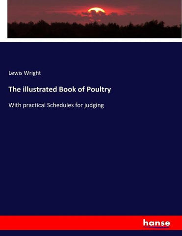 The illustrated Book of Poultry