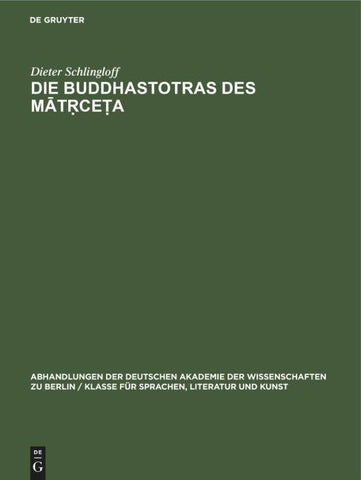 Die Buddhastotras des Mātṛceṭa
