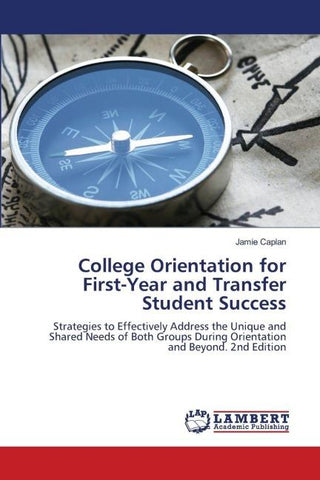 College Orientation for First-Year and Transfer Student Success