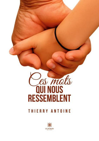 Ces mots qui nous ressemblent