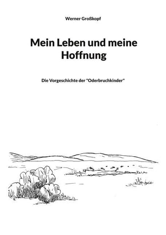 Mein Leben und meine Hoffnung