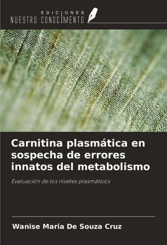 Carnitina plasmática en sospecha de errores innatos del metabolismo