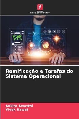 Ramificação e Tarefas do Sistema Operacional