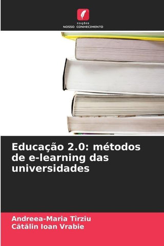 Educação 2.0: métodos de e-learning das universidades