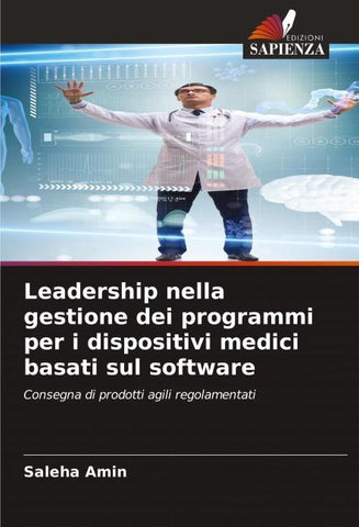 Leadership nella gestione dei programmi per i dispositivi medici basati sul software