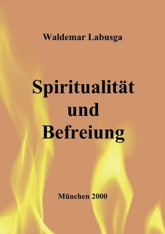 Spiritualität und Befreiung