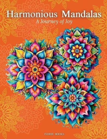 Harmonious Mandalas A Journey of Joy