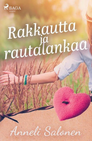 Rakkautta ja rautalankaa
