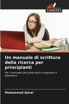 Un manuale di scrittura della ricerca per principianti