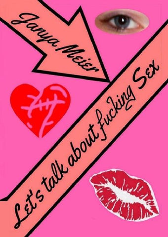 Let's talk about fucking Sex