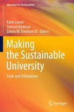 Making the Sustainable University