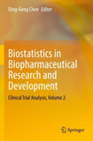 Biostatistics in Biopharmaceutical Research and Development