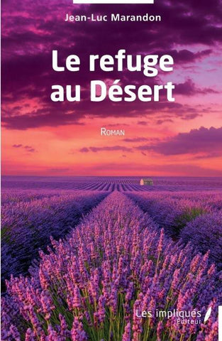 Le refuge au Désert