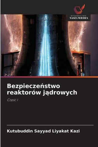 Bezpiecze¿stwo reaktorów j¿drowych