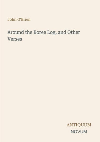 Around the Boree Log, and Other Verses