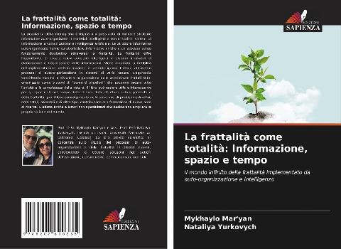 La frattalità come totalità: Informazione, spazio e tempo