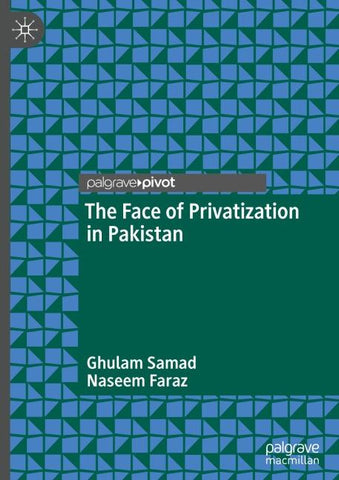 The Face of Privatization in Pakistan