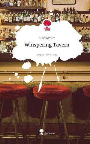 Whispering Tavern. Life is a Story - story.one