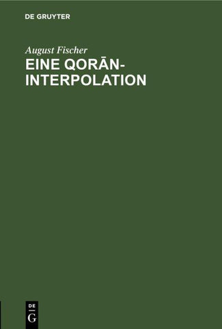 Eine Qorān-Interpolation