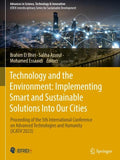 Technology and the Environment: Implementing Smart and Sustainable Solutions into Our Cities