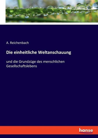 Die einheitliche Weltanschauung