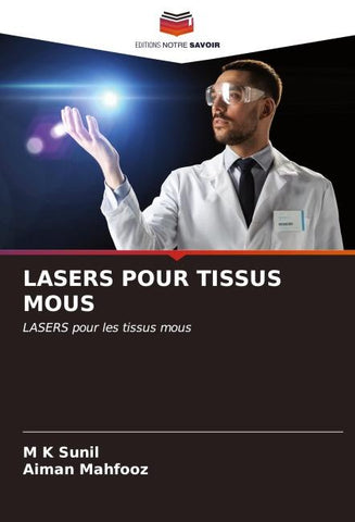 LASERS POUR TISSUS MOUS
